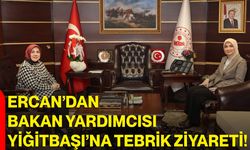 Ercan’dan Bakan Yardımcısı Yiğitbaşı’na Tebrik Ziyareti!