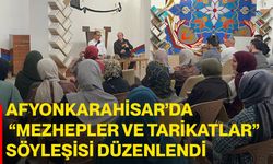 Afyonkarahisar’da “Mezhepler ve Tarikatlar” söyleşisi düzenlendi