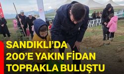 Sandıklı’da 200’e Yakın Fidan Toprakla Buluştu