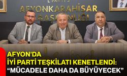 Afyon’da İYİ Parti Teşkilatı Kenetlendi: “Mücadele Daha da Büyüyecek”