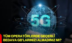 Tüm Operatörlerde Geçerli Bedava GB’larınızı Almadınız Mı?