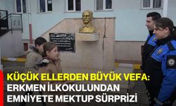 Küçük Ellerden Büyük Vefa: Erkmen İlkokulundan Emniyete Mektup Sürprizi