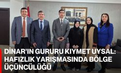 Dinar’ın Gururu Kıymet Uysal: Hafızlık Yarışmasında Bölge Üçüncülüğü