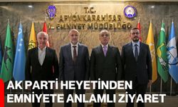 AK Parti Heyetinden Emniyete Anlamlı Ziyaret
