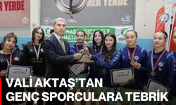 Vali Aktaş’tan Genç Sporculara Tebrik