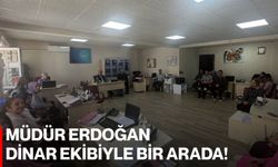 Müdür Erdoğan Dinar Ekibiyle Bir Arada!