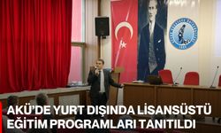 AKÜ’de Yurt Dışında Lisansüstü Eğitim Programları Tanıtıldı