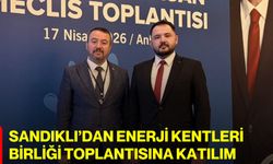 Sandıklı’dan Enerji Kentleri Birliği Toplantısına Katılım