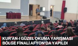 Kur’an-ı Güzel Okuma Yarışması Bölge Finali Afyon’da Yapıldı