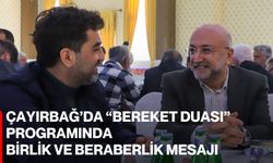 Çayırbağ’da “Bereket Duası” Programında Birlik ve Beraberlik Mesajı