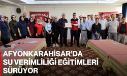 Afyonkarahisar’da Su Verimliliği Eğitimleri Sürüyor