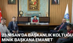 23 Nisan’da Başkanlık Koltuğu Minik Başkana Emanet