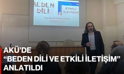 AKÜ’de “Beden Dili ve Etkili İletişim” Anlatıldı