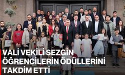 Vali Vekili Sezgin Öğrencilerin Ödüllerini Takdim Etti