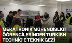 Mekatronik Mühendisliği Öğrencilerinden Turkish Technic’e Teknik Gezi