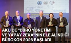 AKÜ’de “Büro Yönetimi ve Yapay Zeka”nın Ele Alındığı BÜROKON 2026 Başladı