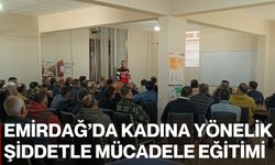 Emirdağ’da Kadına Yönelik Şiddetle Mücadele Eğitimi
