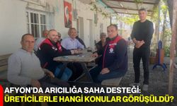 Afyon’da Arıcılığa Saha Desteği: Üreticilerle Hangi Konular Görüşüldü?