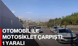 Otomobil ile motosiklet çarpıştı: 1 yaralı