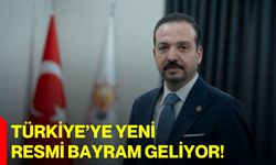 Türkiye’ye Yeni Resmi Bayram Geliyor!