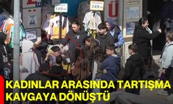 Kadınlar Arasında Tartışma Kavgaya Dönüştü