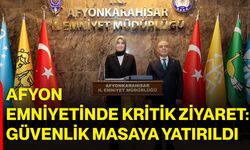 Afyon Emniyetinde Kritik Ziyaret: Güvenlik Masaya Yatırıldı