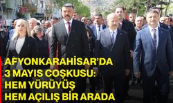Afyonkarahisar’da 3 Mayıs Coşkusu: Hem Yürüyüş Hem Açılış Bir Arada