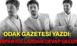 ODAK Gazetesi Yazdı: İspanyollardan Cevap Geldi!