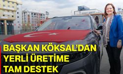 Başkan Köksal’dan Yerli Üretime Tam Destek