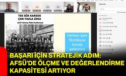 Başarı İçin Stratejik Adım: AFSÜ’de Ölçme ve Değerlendirme Kapasitesi Artıyor