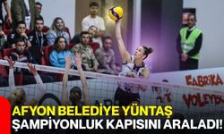 Afyon Belediye Yüntaş şampiyonluk kapısını araladı!