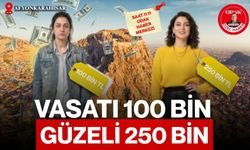 Vasatı 100 bin güzeli 250 bin