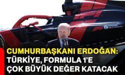 Cumhurbaşkanı Erdoğan: Türkiye Formula 1’e Değer Katacak