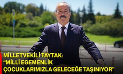Milletvekili Taytak: “Milli Egemenlik Çocuklarımızla Geleceğe Taşınıyor”