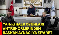 Yan-Kı Halk Oyunları Antrenörlerinden Başkan Aynacı’ya Ziyaret