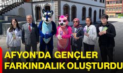 Afyon’da gençler farkındalık oluşturdu