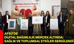 AFSÜ’de Dijital Bağımlılık Mercek Altında: Sağlık Ve Toplumsal Etkiler Sergilendi
