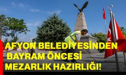 Afyon Belediyesinden bayram öncesi mezarlık hazırlığı