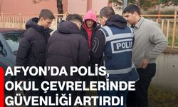 Afyon’da Polis, Okul Çevrelerinde Güvenliği Artırdı