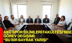 AKÜ Spor Bilimleri Fakültesi’nde Görev Değişimi: “Bu Bir Bayrak Yarışı”
