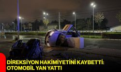 Direksiyon Hakimiyetini Kaybetti: Otomobil Yan Yattı