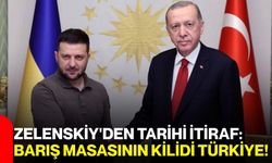 Zelenskiy'den Tarihi İtiraf: Barış Masasının Kilidi Türkiye!