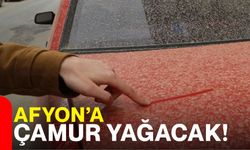 Afyon’a Çamur Yağacak!