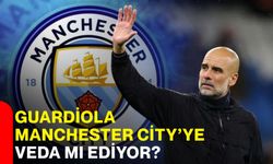 Guardiola Manchester City’ye veda mı ediyor?