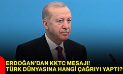 Erdoğan’dan KKTC Mesajı! Türk Dünyasına Hangi Çağrıyı Yaptı?