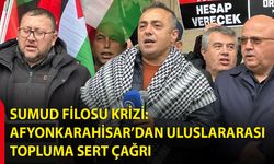 Sumud Filosu Krizi: Afyonkarahisar’dan Uluslararası Topluma Sert Çağrı