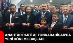 Anahtar Parti Afyonkarahisar’da yeni döneme başladı!