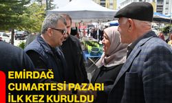 Emirdağ Cumartesi Pazarı İlk Kez Kuruldu
