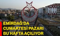 Emirdağ’da Cumartesi Pazarı Bu Hafta Açılıyor