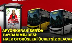 Afyonkarahisar’da bayram müjdesi: Halk otobüsleri ücretsiz olacak